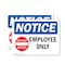 Signmission Employees Only Sign, Vinyl Decal, 24in W x 18in L, 2PK OS-2PACK-NS-D-1824-L-12002 - alternate 1